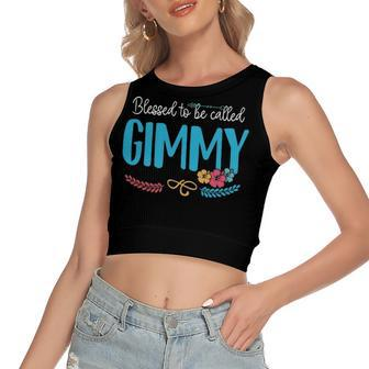 Gimmy Grandma Gift Blessed To Be Called Gimmy Women's Sleeveless Bow Backless Hollow Crop Top - Seseable