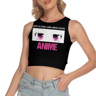 Just A Girl Who Loves Anime Chill Anime Girl Women's Sleeveless Bow Backless Hollow Crop Top | Favorety