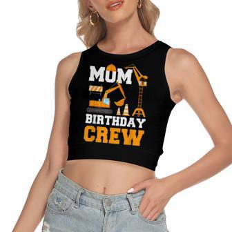 Mom Birthday Crew Construction Funny Birthday Party Women's Sleeveless Bow Backless Hollow Crop Top - Seseable