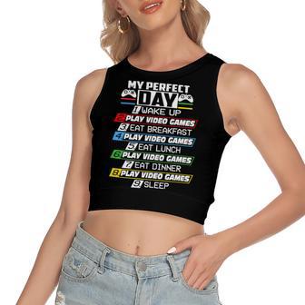 My Perfect Day Video Games Funny Cool 554 Shirt Women's Sleeveless Bow Backless Hollow Crop Top | Favorety DE