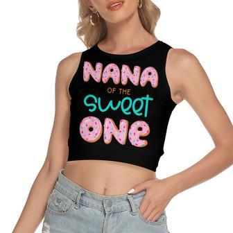 Nana Of The Sweet One First Birthday Matching Family Donut Women's Sleeveless Bow Backless Hollow Crop Top - Seseable