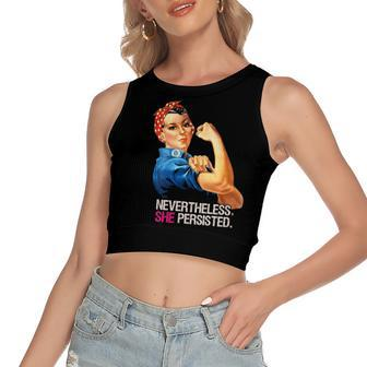 Nevertheless She Persisted Rosie The Riveter Women's Crop Top Tank Top | Mazezy