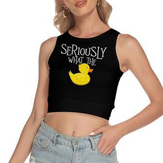 Seriously What The Duck Duck Lover Pun Women's Crop Top Tank Top | Mazezy