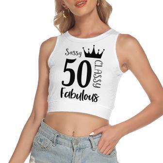50 Year Old Sassy Classy Fabulous Funny Women 50Th Birthday Women's Sleeveless Bow Backless Hollow Crop Top - Seseable