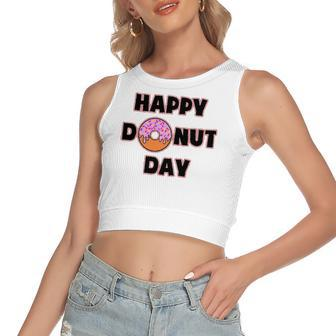 Donut For And Happy Donut Day Women's Crop Top Tank Top | Mazezy