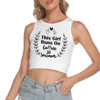 Official This Girl Runs On Caffeine And Sarcasm Women's Sleeveless Bow Backless Hollow Crop Top | Favorety