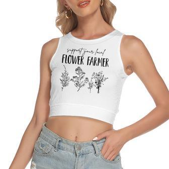 Support Your Local Flower Farmer Homegrown Farmers Market Women's Crop Top Tank Top | Mazezy