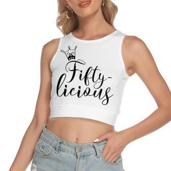 Womens Fiftylicious Crown 50Th Birthday For Her Queen Fifty-Licious Women's Sleeveless Bow Backless Hollow Crop Top - Seseable