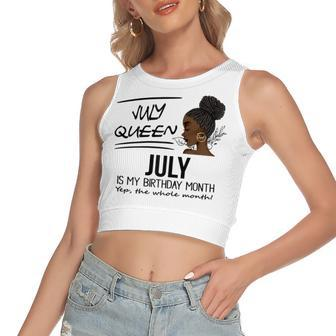 Womens July Queen July Is My Birthday Month Black Girl Women's Sleeveless Bow Backless Hollow Crop Top - Seseable