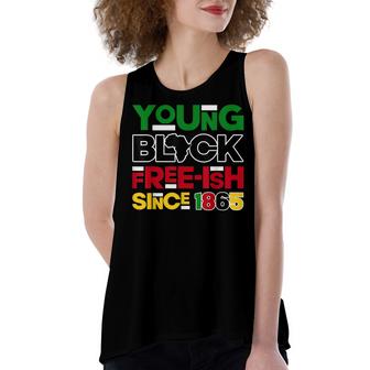Young Black Free-Ish Since 1865 Juneteenth African Pride   Women's Loose Fit Open Back Split Tank Top