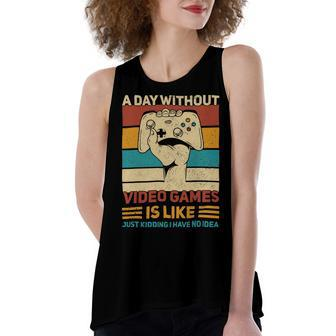 A Day Without Video Games Gamer Funny Gaming Apparel Vintage 10Xa40 Women's Loose Fit Open Back Split Tank Top - Monsterry