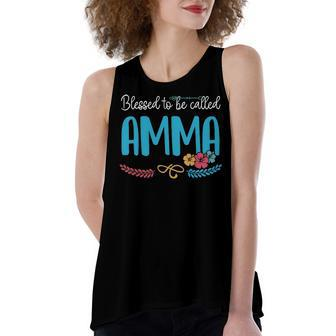 Amma Grandma Gift Blessed To Be Called Amma Women's Loose Fit Open Back Split Tank Top - Seseable