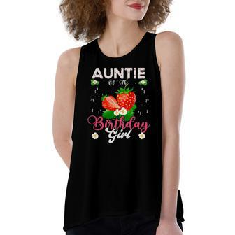 Auntie Of The Birthday Girls Strawberry Theme Sweet Party Women's Loose Tank Top | Mazezy