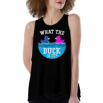 Baby Gender Reveal Party What The Duck Is It Baby Reveal Women's Loose Tank Top | Mazezy
