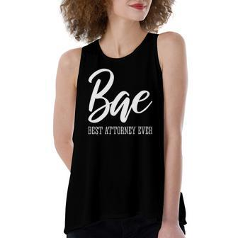 Bae Best Attorney Ever Lawyer Women's Loose Tank Top | Mazezy