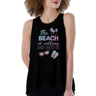The Beach Is Calling And I Must Go Summer Apparel Women's Loose Tank Top | Mazezy