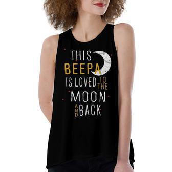 Beepa Grandpa Gift This Beepa Is Loved To The Moon And Love Women's Loose Fit Open Back Split Tank Top - Seseable