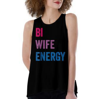 Bi Wife Energy Lgbtq Support Lgbt Lover Wife Lover Respect Women's Loose Tank Top | Mazezy