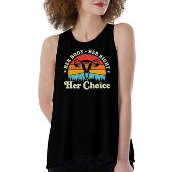 Her Body Her Right Her Choice Feminist Feminism Women's Loose Tank Top | Mazezy