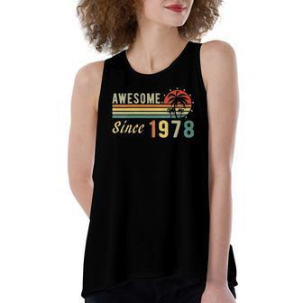 Born In 1978 Awesome Since 1978 Distressed Retro Birthday Women's Loose Tank Top | Mazezy