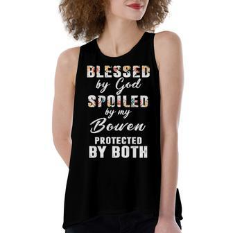 Bowen Name Gift Blessed By God Spoiled By My Bowen Women's Loose Fit Open Back Split Tank Top - Seseable