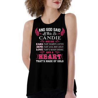 Candie Name Gift And God Said Let There Be Candie Women's Loose Fit Open Back Split Tank Top - Seseable