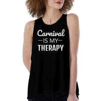 Carnival Is My Therapy Caribbean Soca Women's Loose Tank Top | Mazezy