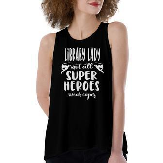 Cool Super Library Lady Saying Library Lady Women's Loose Tank Top | Mazezy