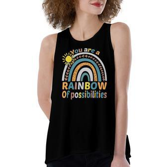 And Cute Teacher You Are A Rainbow Of Possibilities Women's Loose Tank Top | Mazezy