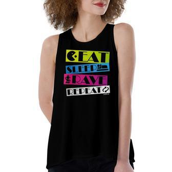 Eat Sleep Rave Repeat Club Music Rave Women's Loose Tank Top | Mazezy