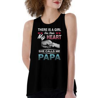Family 365 There Is A Girl She Stole My She Calls Me Papa Women's Loose Tank Top | Mazezy