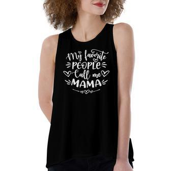 My Favorite People Call Me Mama Women's Loose Tank Top | Mazezy