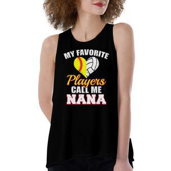 My Favorite Softball Volleyball Players Call Me Nana Women's Loose Tank Top | Mazezy