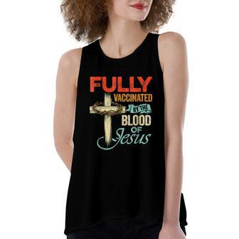 Fully Vaccinated By The Blood Of Jesus Faith Funny Christian V2 Women's Loose Fit Open Back Split Tank Top - Monsterry