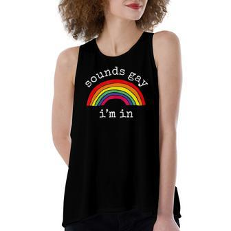 Gay Pride Lgbt Rainbow Sounds Gay Im In Women's Loose Tank Top | Mazezy UK