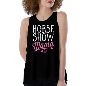 Horse Show Mama Equestrian Riding Rider Mom Women's Loose Tank Top | Mazezy