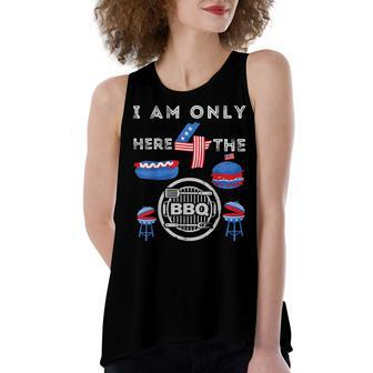 I Am Only Here 4 The Bbq Funny 4Th Of July Dad Mom Boy Girls Women's Loose Fit Open Back Split Tank Top - Seseable