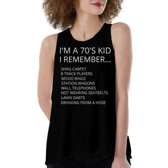 Im A 70S Kid I Remember Funny Seventies Women's Loose Fit Open Back Split Tank Top - Seseable