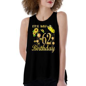 Its My 62Nd Birthday 62 Years Old Girl Sunflower Butterfly Women's Loose Tank Top | Mazezy