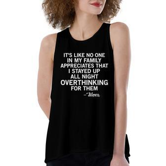 Its Like No One In My Family Mom Quote Tee Women's Loose Fit Open Back Split Tank Top - Monsterry UK