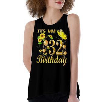 Its My 32Th Birthday 32 Year Old Girl Sunflower Butterfly Women's Loose Fit Open Back Split Tank Top - Seseable