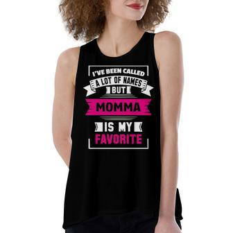 Ive Been Called A Lot Of Names But Momma Is My F Women's Loose Fit Open Back Split Tank Top - Seseable