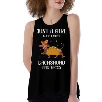 Just A Girl Who Loves Dachshund And Tacos For Dachshund Lovers Women's Loose Fit Open Back Split Tank Top | Favorety UK