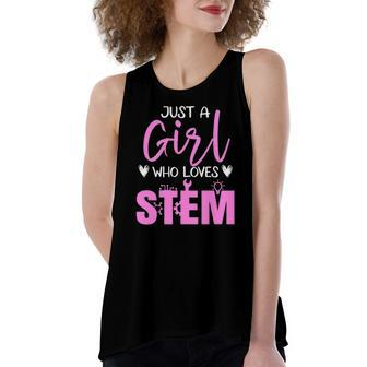Just Girl Who Loves Stem Teacher Women's Loose Tank Top | Mazezy