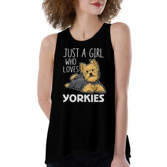 Just A Girl Who Loves Yorkies Yorkshire Terrier Women's Loose Tank Top | Mazezy UK
