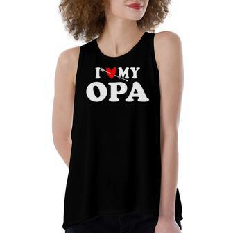 I Love My Opa With Heart Wear For Grandson Granddaughter Women's Loose Tank Top | Mazezy