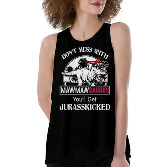 Maw Maw Grandma Gift Dont Mess With Mawmawsaurus Women's Loose Fit Open Back Split Tank Top - Seseable