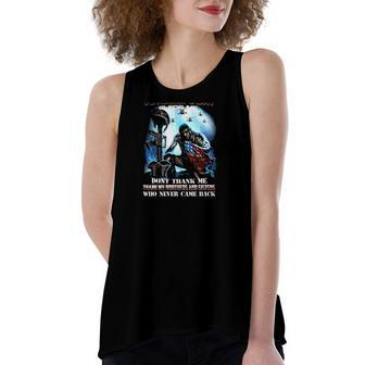 Memorial Day Is For Them Veterans Day Is For Me Thank My Brothers And Sisters Who Never Came Back Women's Loose Tank Top | Mazezy