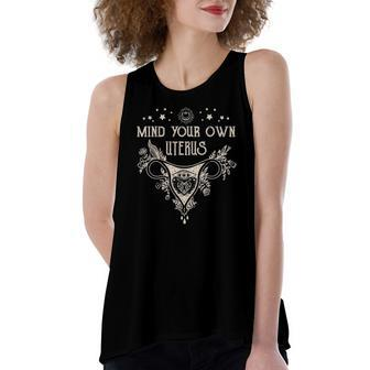 Mind Your Own Uterus S Floral My Uterus My Choice Women's Loose Tank Top | Mazezy