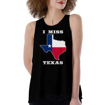 I Miss Texas Texas Flag Women's Loose Tank Top | Mazezy